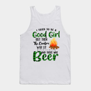 I Tried To Be A Good Girl Beer Tank Top